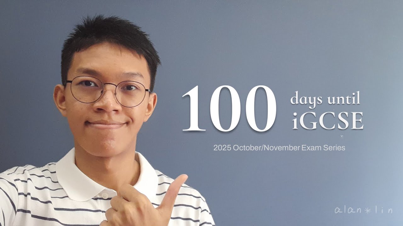100 Days until iGCSE: COMPLETE Survival Guide