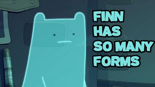 Finn has so many forms in adventure time