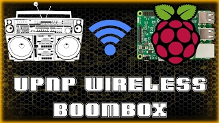 Stream music to Wireless BoomBox ft. GMediaRender | Software Pi screenshot 5