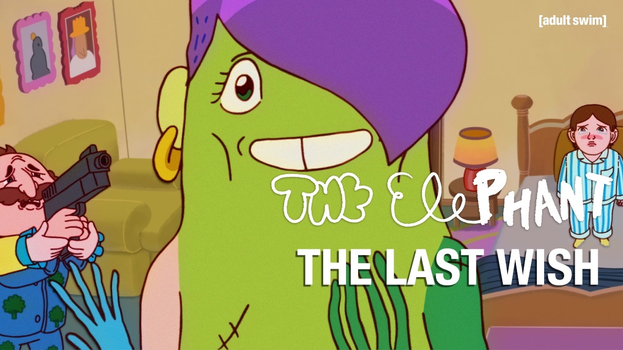 Be careful what you wish for | The Elephant | Adult Swim Europe