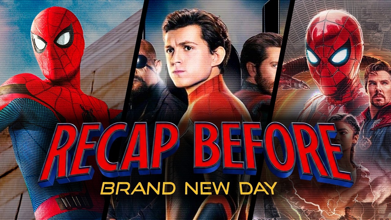 Thumbnail for SPIDER-MAN Recap Before ‘Brand New Day’
