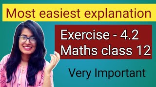 Exercise- 4.2 || class 12 maths || ncert