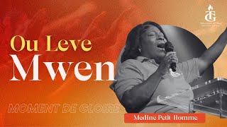 Ou Leve Mwen | Lèm Rele Emmanuel | Nou Vle Wè Glwa w | Medine Petit-Homme | Shekinah.fm