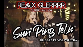 REMIX SUN PING TELU | REMIX DJ FEBRY RMX |  MUSIC VIDEO