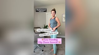 Easy Standing Hip Flexor Stretch