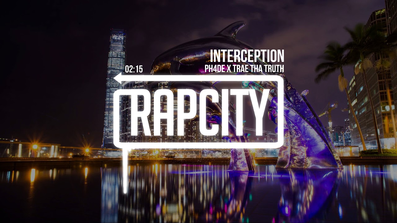 Ver PH4DE X Trae Tha Truth - Interception (Prod. By AIRON) no YouTube Ver PH4DE X Trae Tha Truth - Interception (Prod. By AIRON) no YouTube