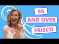 Retiring in Frisco Texas?  Tour 55 and Over Community of Del Webb Frisco Lakes