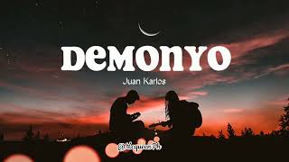 Demonyo Lyrics - Juan Karlos