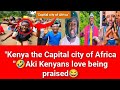 🤣💥"Kenya the Capital city of Africa" Aki Kenyans love being praised 😂 Wasifu tu na wewe ni wao🤣🔥