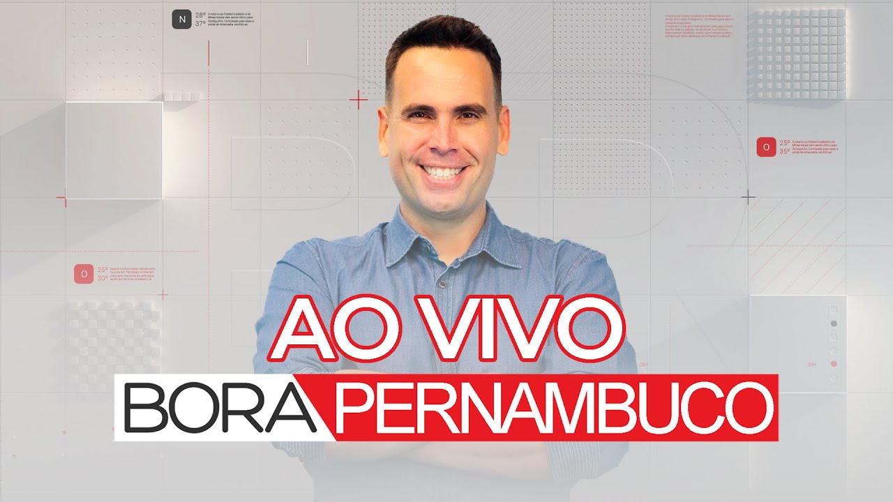 bora-pernambuco-pe-ao-vivo-youtube