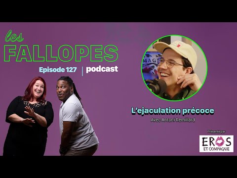 Les Fallopes #127 L'ejaculation précoce avec Antoni Remiliard