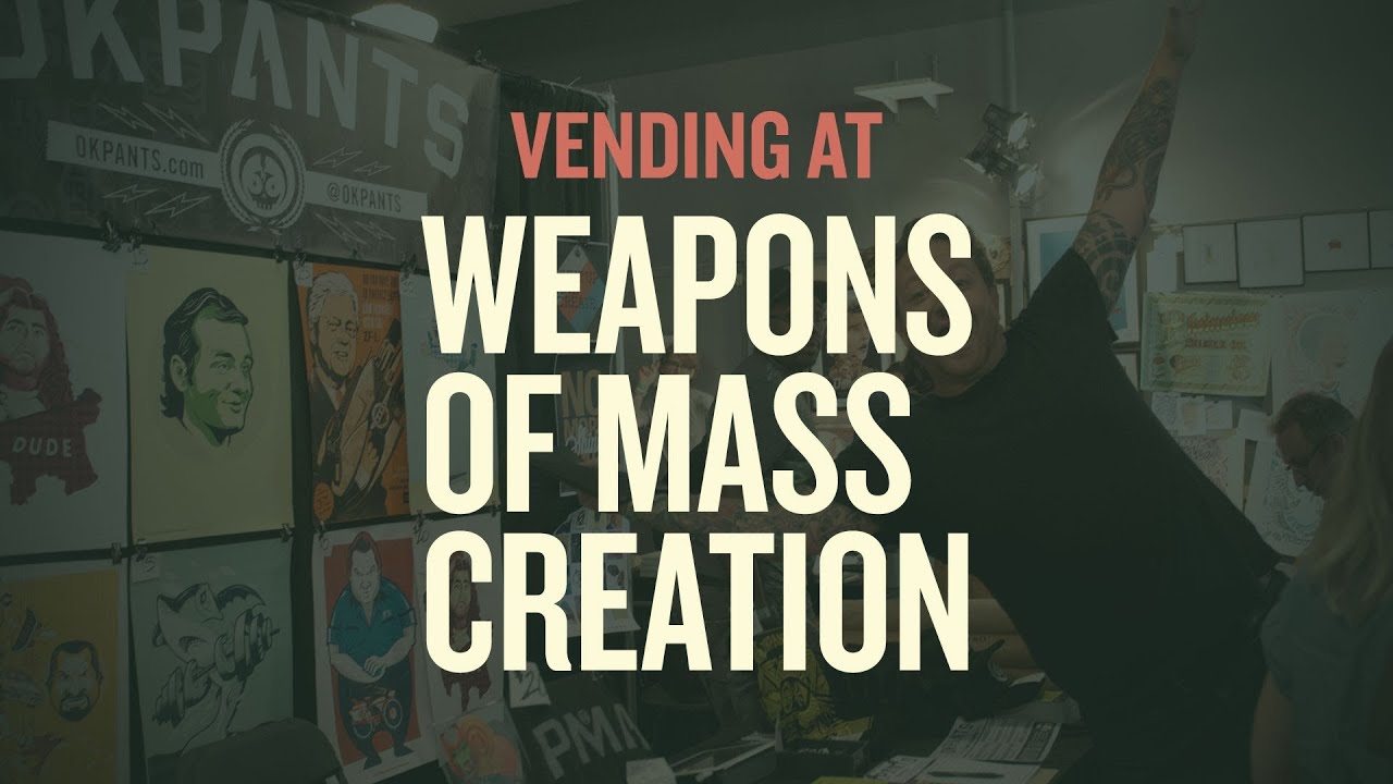 Vending at Weapons of Mass Creation - YouTube
