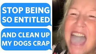 Karen REFUSES to CLEAN UP her DOGS CRAP... calls me ENTITLED for CALLING HER OUT  Reddit Podcast