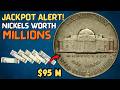 JACKPOT ALERT These 4 Jefferson Nickels Still in Circulation Worth Up to $95 Million!