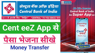 Cent eeZ App Se Paisa Kaise Bheje? ! Cent eeZ App Se Money Transfer Kaise Kare