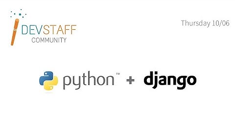 DevStaff Meetup #66: Python & Django