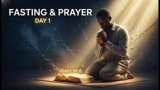Fasting & Prayer Day 1 | What Is Biblical Fasting? – Isaiah 58:6 Explained