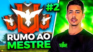 RUMO AO MESTRE NO CS RANK - PARTE 2!! FREE FIRE