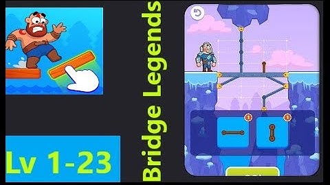 Bridge Legends Level 1 - 23 Walkthrough