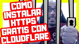 🔴 CÓMO INSTALAR UN CERTIFICADO SSL CON CLOUDFLARE EN WORDPRESS 📘 2019 [HTTPS GRATIS]
