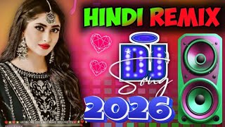New Hindi Dj Song 💙Best Hindi Old Dj Remix 🥀 Bollywood Nonstop Dj Song ❤️‍🔥2026 Dj Song New Dj Remix