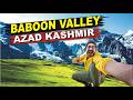 Baboon Valley Top l Kashmir Baboon Top By Road l Wady e Kashmir ki sair