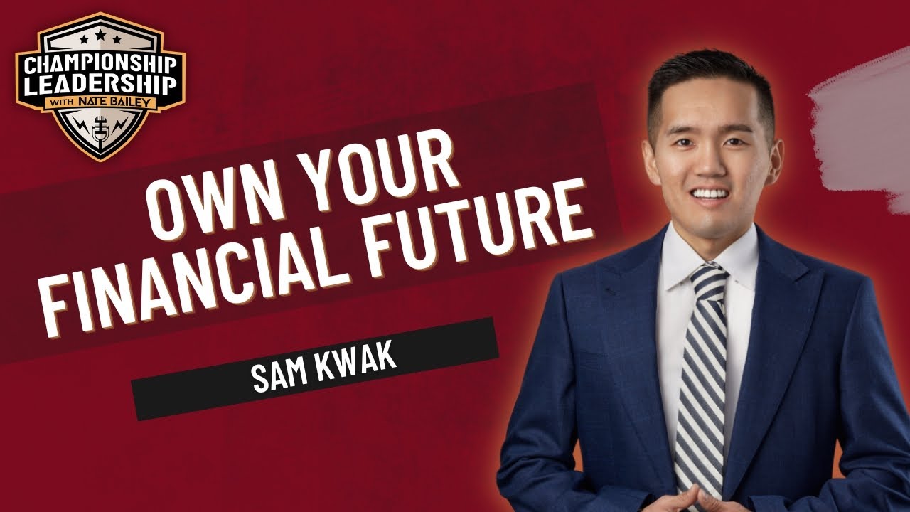 Take Control of Your Financial Future with Sam Kwak's Real Estate and Personal Finance Strategies!