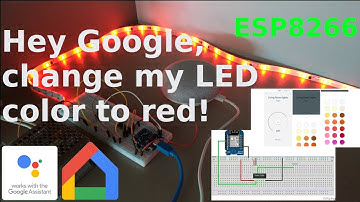 Control LED Strip of 12 Volts with ESP8266, ESP32, Arduino, Google Assistant (voice) and Google Home