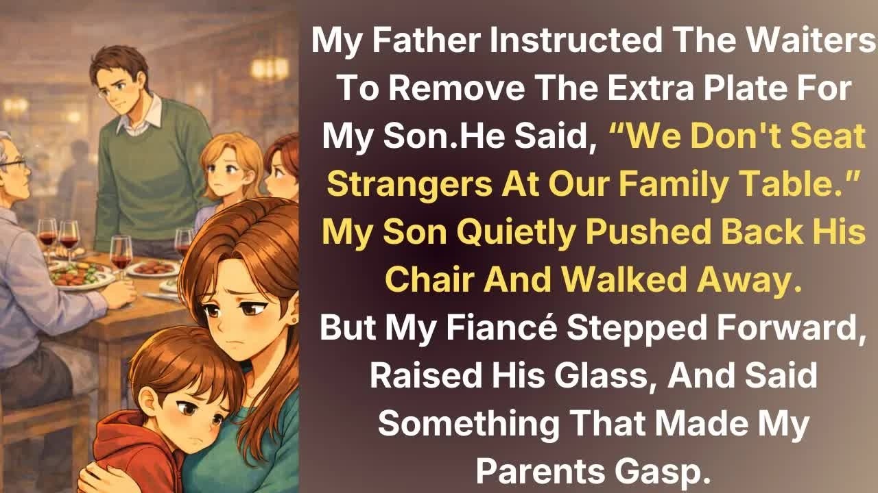 My Father Instructed The Waiters To Remove The Extra Plate For My Son He Said,We Don't Seat Stra