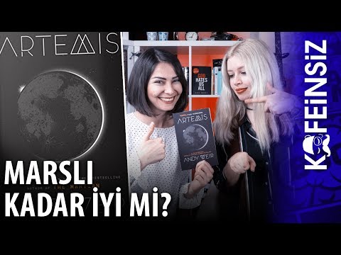 ARTEMİS (2018) Kitap İncelemesi #2 // Marslı Kadar İyi mi?