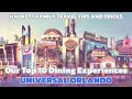 ORLANDO TIPS - Top 10 Universal Orlando Dining