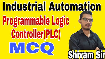 Industrial Automation||Programmable Logic Controller(PLC)||Most important MCQ