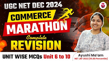 UGC NET Commerce Marathon 2024 | Paper 2 Commerce Units Wise MCQs Complete Revision | Ayushi Ma