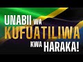 UNABII WA KUFUATILIWA KWA HARAKA MAPINDUZI 22 07 2025 UNABII WA KUFUATILIWA KWA HARAKA MAPINDUZI 22 07 2025