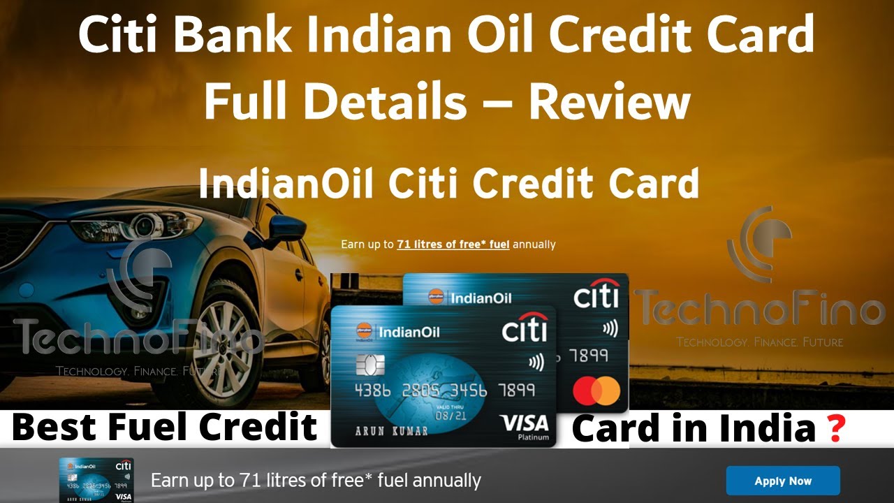 Citi Bank Indian Oil Credit Card Review Benefits Best Fuel Credit citi-bank-indian-oil-credit-card-review-benefits-best-fuel-credit
