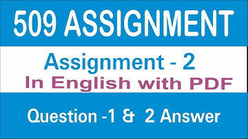 Nios Deled 509 Assignment - 2 Answer of both Questions in English