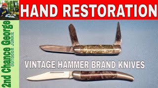 ハンマーブランド　2ブレイド　イコールエンド　アンティークナイフ Epic Makeover by hand of Two Antique Hammer Knives - YouTube