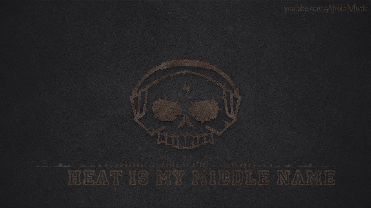 Heat Is My Middle Name by Sebastian Forslund - [Hard Rock Music]