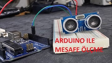 Arduino ile Mesafe Ölçme Uygulaması