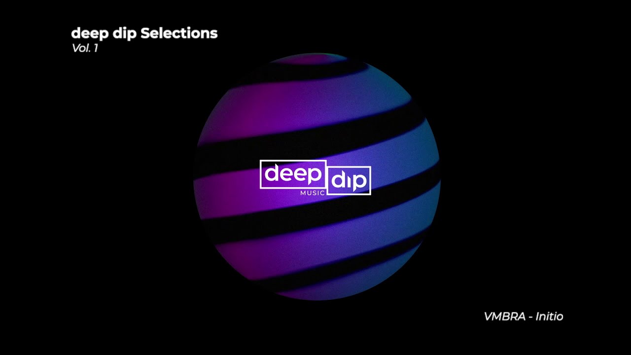 VMBRA - Initio [deep dip] - DD001
