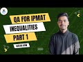 INEQUALITY | QA FOR IPMAT | QA FREE BASIC SERIES | THINKORA #ipmat