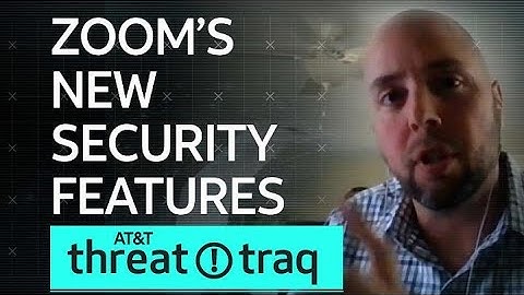 Zoom’s New Security Features| AT&T ThreatTraq
