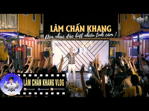 LÂM CHẤN KHANG Đêm Nhạc Đặc Biệt Nhiều Tình Cảm Tại CHUN Studio
