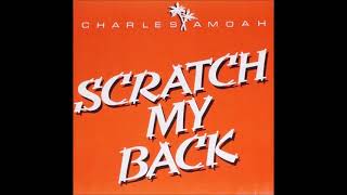 Charles Amoah - Scratch My Back @keepthefunkalive