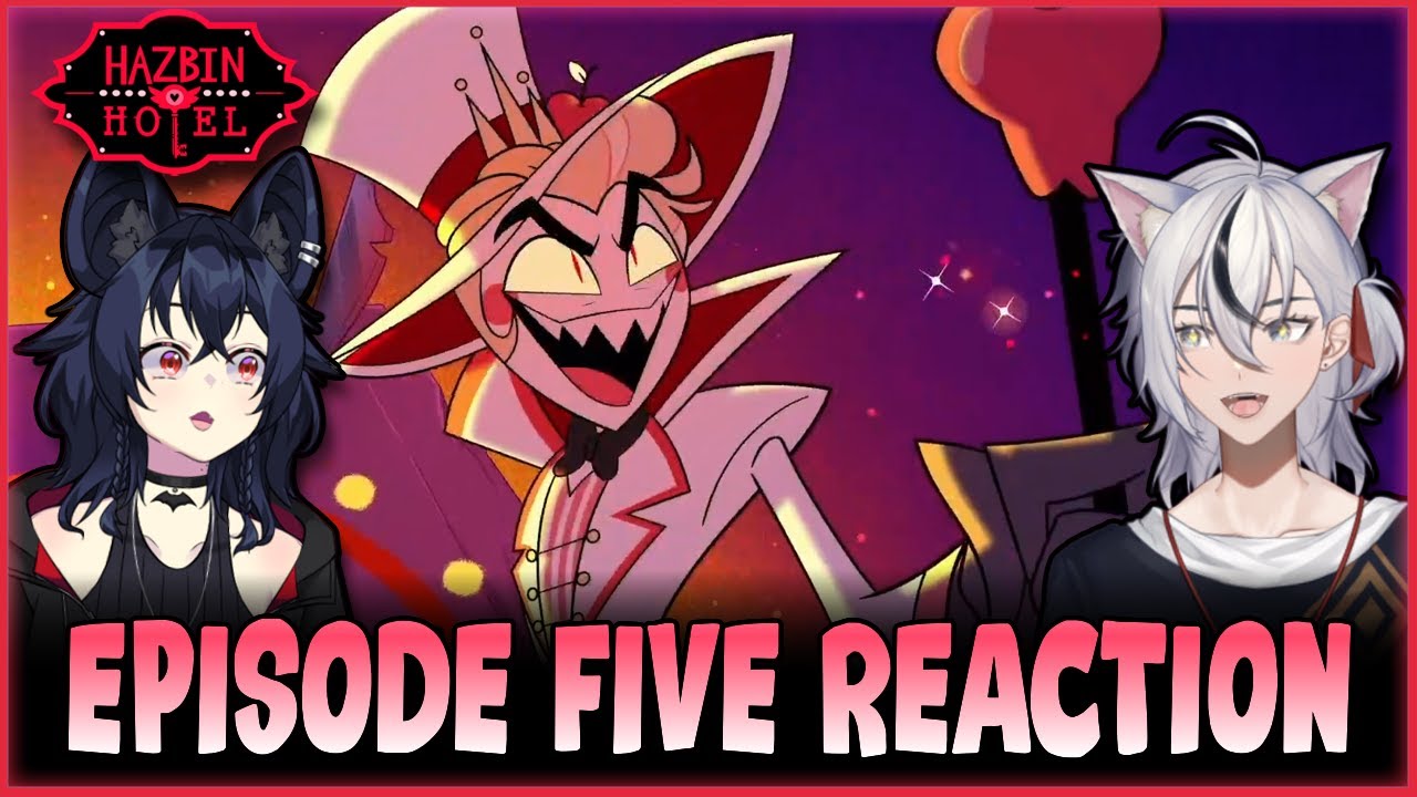 WAP BAM BOOM ALAKAZAM! ✨ - Hazbin Hotel Ep. 5 Reaction