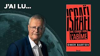 Jai Lu Israël, Une Course Vers Labîme Domer Bartov