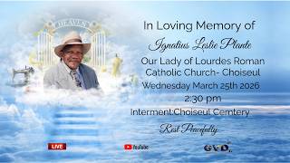 In loving Memory of Ignatius Leslie Plante