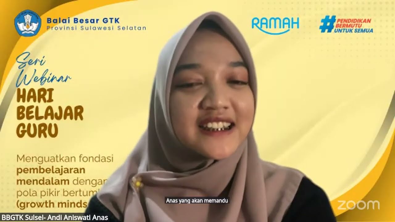 Seri Webinar Hari Belajar Guru -Menguatkan fondasi pembelajaran mendalam dengan pola pikir bertumbuh