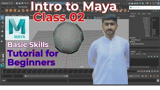 Intro to Maya Class 2 Basic Skills | Beginners for Tutorial part 2 Complete Guide Modeling by Usama