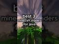 3 Must Try Minecraft Java Shaders #shorts #minecraft